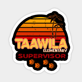 Táawila Elementary Supervisors 2 Magnet