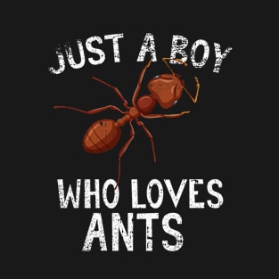 Just A Boy Who Loves Ants T-Shirt