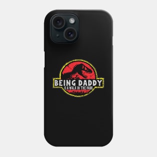 Being Daddy Phone Case