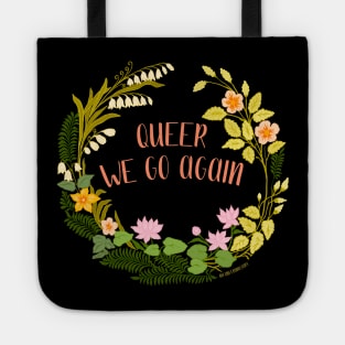 Queer We Go Again Tote