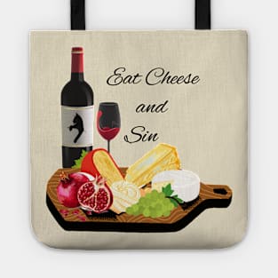 Eat Cheese and Sin Tote