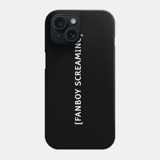 Fanboy Screaming Funny Meme Costume Closed Captions and Subs Phone Case