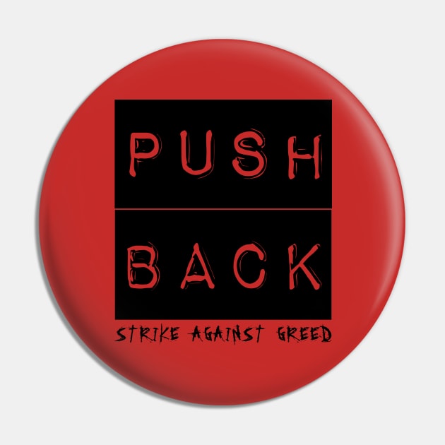 Push Back (black) Pin by Spine Film