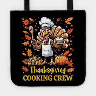Thanksgiving Cooking Crew - Funny Turkey Chef Design Tote