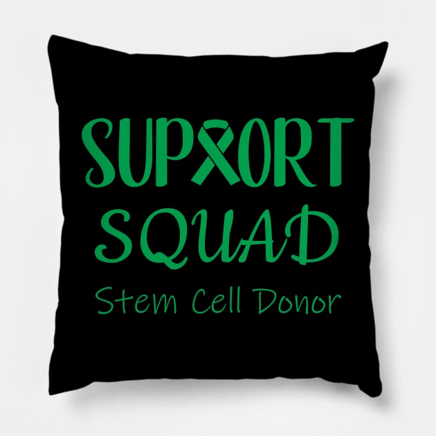 STEM CELL DONOR Pillow by SWArtistZone