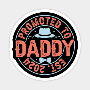 Promoted to Daddy 2024 Retro Gift for Father’s day, Birthday, Thanksgiving, Christmas, New Year Magnet