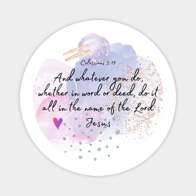 Bible verse - Do it in name of Jesus, Cute christian gifts Magnet by S K