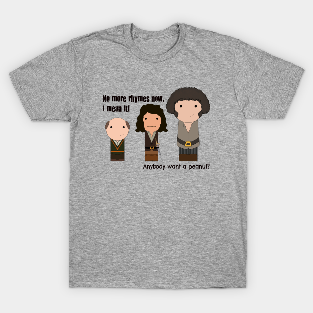 Anybody Want A Peanut The Princess Bride T Shirt Teepublic