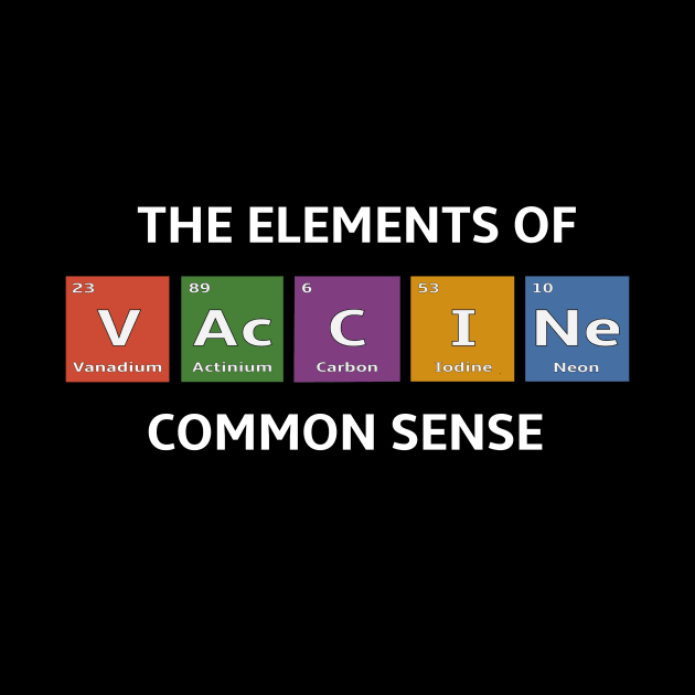 Pro Vaccination Elements of the Periodic Table by spiffy_design