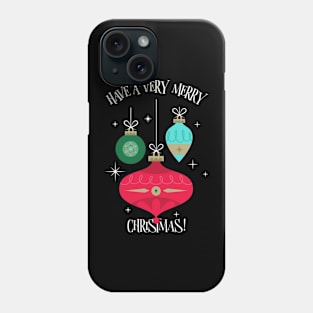 Have a very merry christmas Phone Case