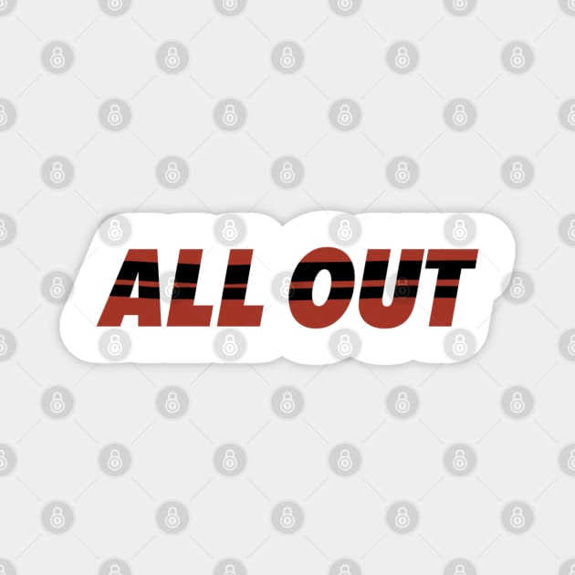 All out anime text red and black cool Magnet by SharonTheFirst