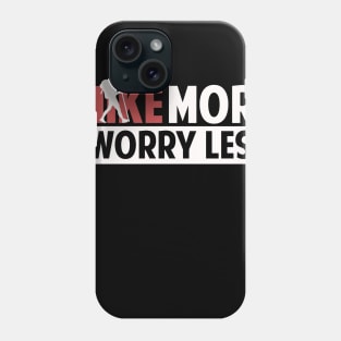 hike more worry less ladies Phone Case