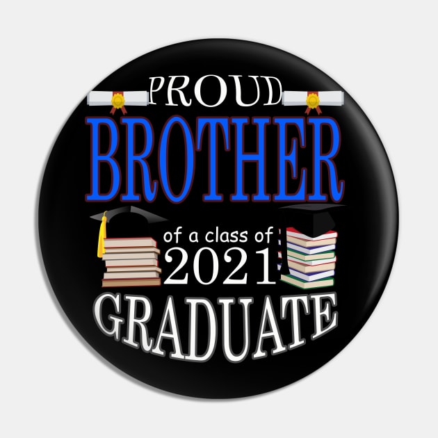 Proud Brother of a class of 2021 Graduate Pin by FERRAMZ