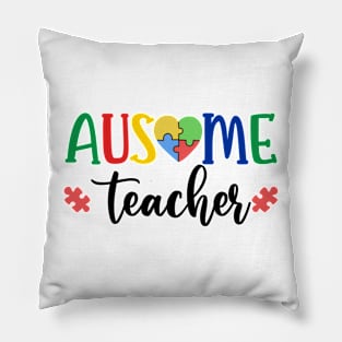 AUSOME Teacher Autism Awareness Gift for Birthday, Mother's Day, Thanksgiving, Christmas Pillow
