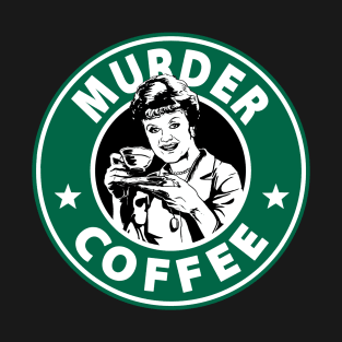 Murder Coffee T-Shirt