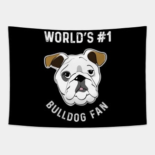 World's No 1 Bulldog Fan Bulldog Lover Gifts Tapestry