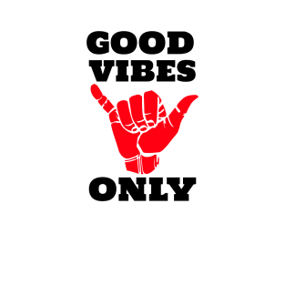 Positive Vibes T-Shirt