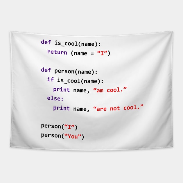 Cool Python Developer | Witty Programmer Tapestry by PyGeek