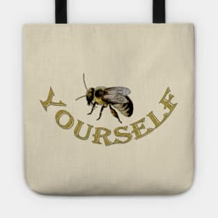 Be Yourself Tote