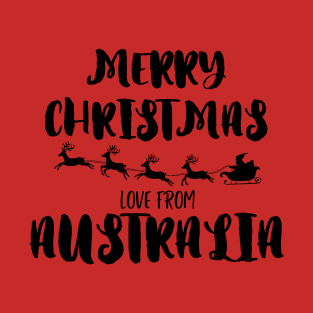 Merry Christmas, love from Australia T-Shirt