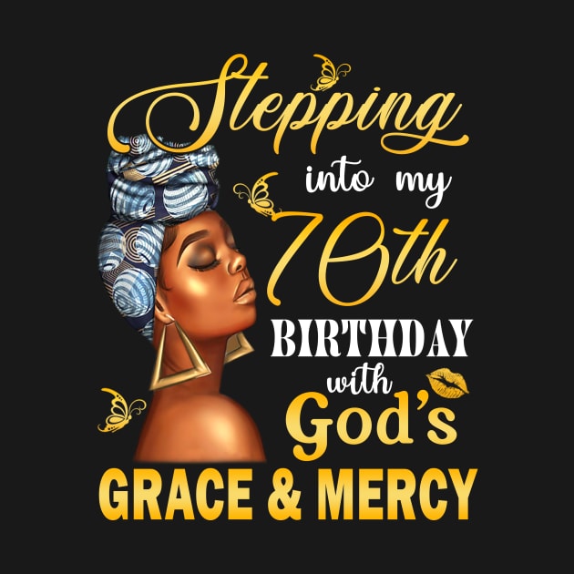 Stepping Into My 70th Birthday With God's Grace & Mercy Bday by MaxACarter