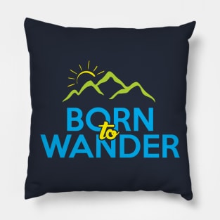 Born to Wander Pillow