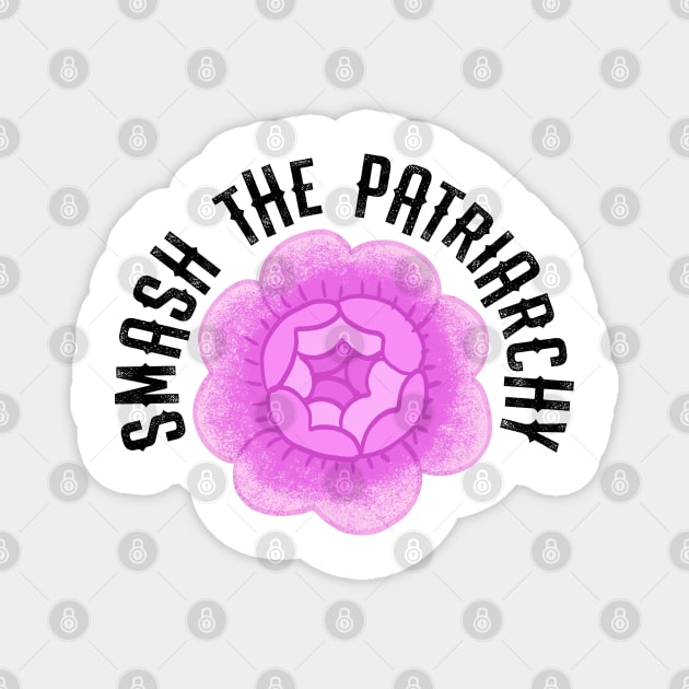 Smash the patriarchy. Stop the war on women. Pro choice freedom. Women's reproductive rights. Keep your bans off our bodies. My body, uterus. Safe legal abortion. Vintage rose Magnet by BlaiseDesign