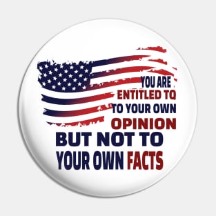 You are entitled to your opinion not to your facts..vp debate 2020 quote Pin