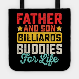 Father And Son Billiards Buddies For Life T shirt For Women Tote