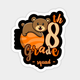 8th grade bear Magnet