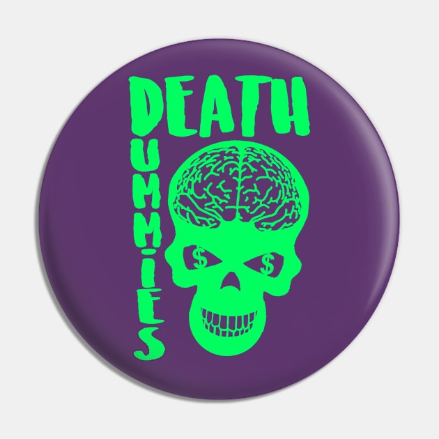Green Death Dummies Skull Pin by DeathDummies