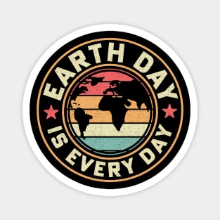 Earth Day Everyday Earth Day 2024 Environment Magnet