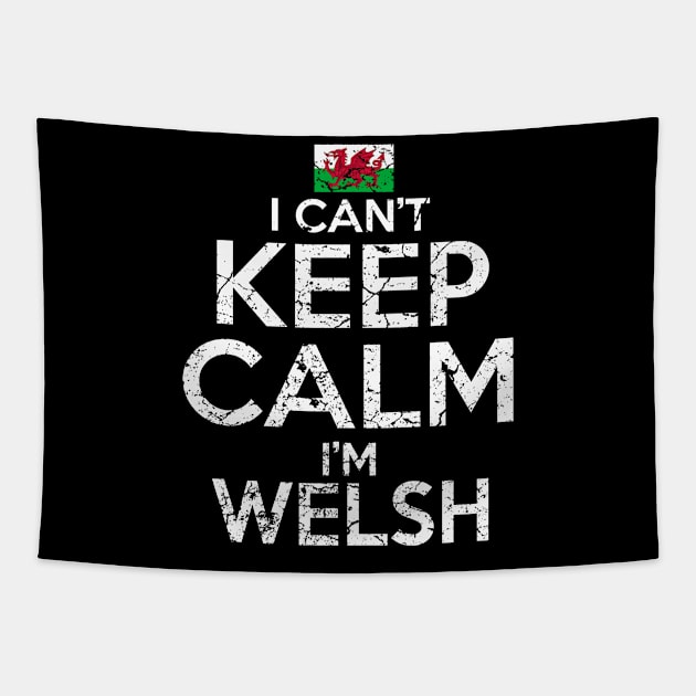 I Can't Keep Calm I'm Welsh Tapestry by Mila46