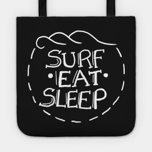 Surf Eat Sleep – Sufer Surfing Beach Waves Ocean Tote