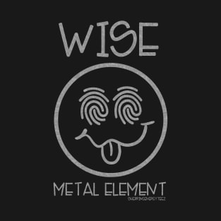 The Wise Metal Element T-Shirt