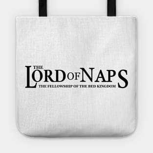 The Lord Of Naps Funny Tote