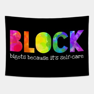 Block bigots Tapestry