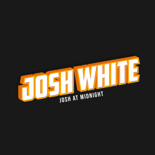 Josh White T-Shirt