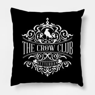 Six of Crows: Crow Club Pillow