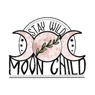 Stay wild moon child, moon phases goddess design T-Shirt