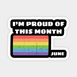 I'm Proud of this Month! Magnet