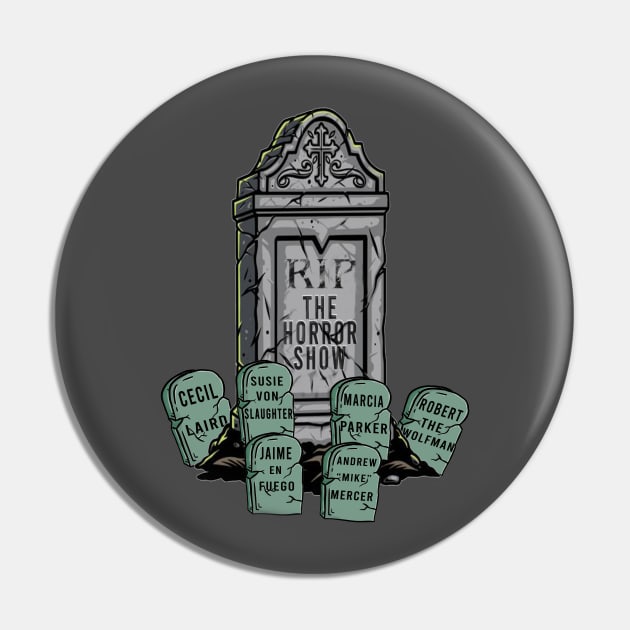 Horror Show Graveyard Pin by TheHorrorShowChannel