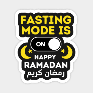 Funny Fasting Mode Is On Happy Ramadan 2022 Magnet