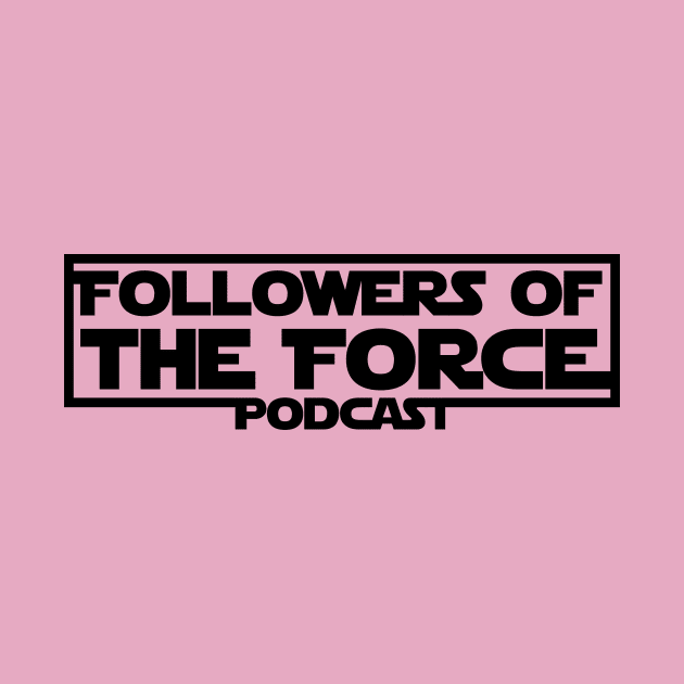 Force Follower 2 by fotfpodcasf