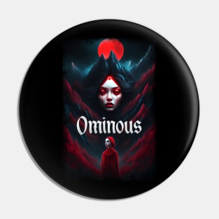 Ominous Pin