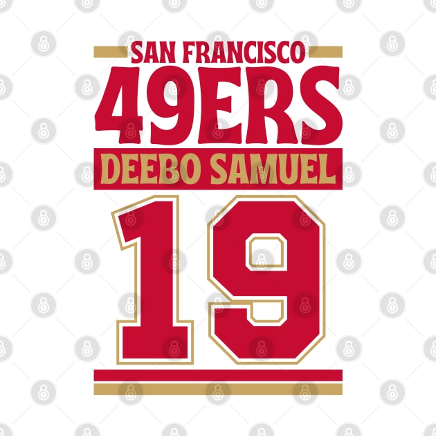 San Francisco 49ERS Samuel 19 Edition 3 by Astronaut.co