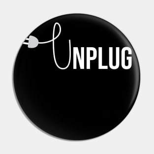 Unplug Pin