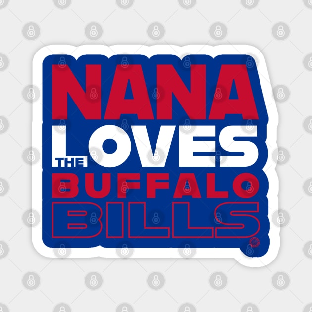 Nana loves the Buffalo Bills Magnet by Goin Ape Studios