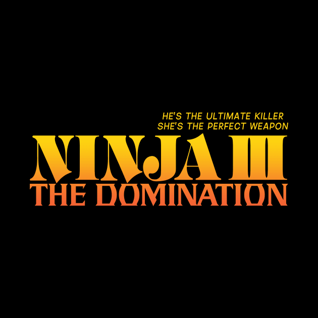 Ninja III: The Domination by DCMiller01