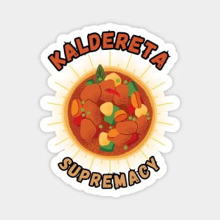 Kaldereta supremacy filipino food Magnet